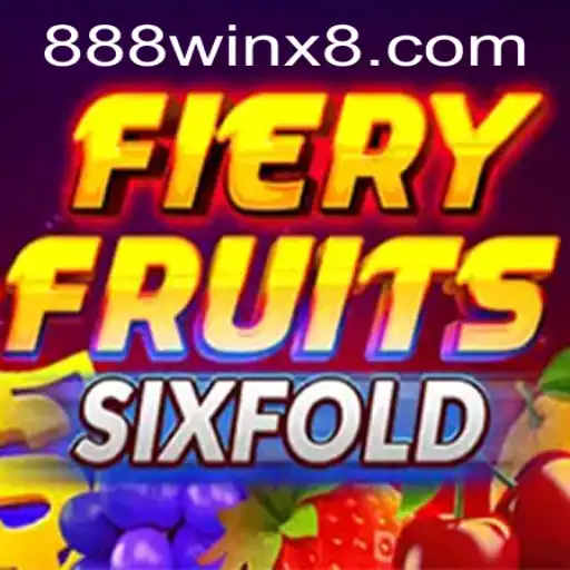 Explorando o Excitante Mundo de FieryFruitsSixFold e a Estratégia 888win
